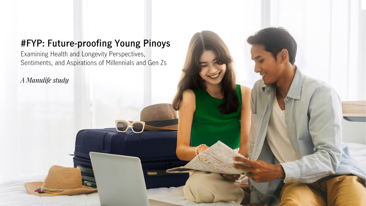 #FYP: Future-proofing Young Pinoys (A Manulife study)